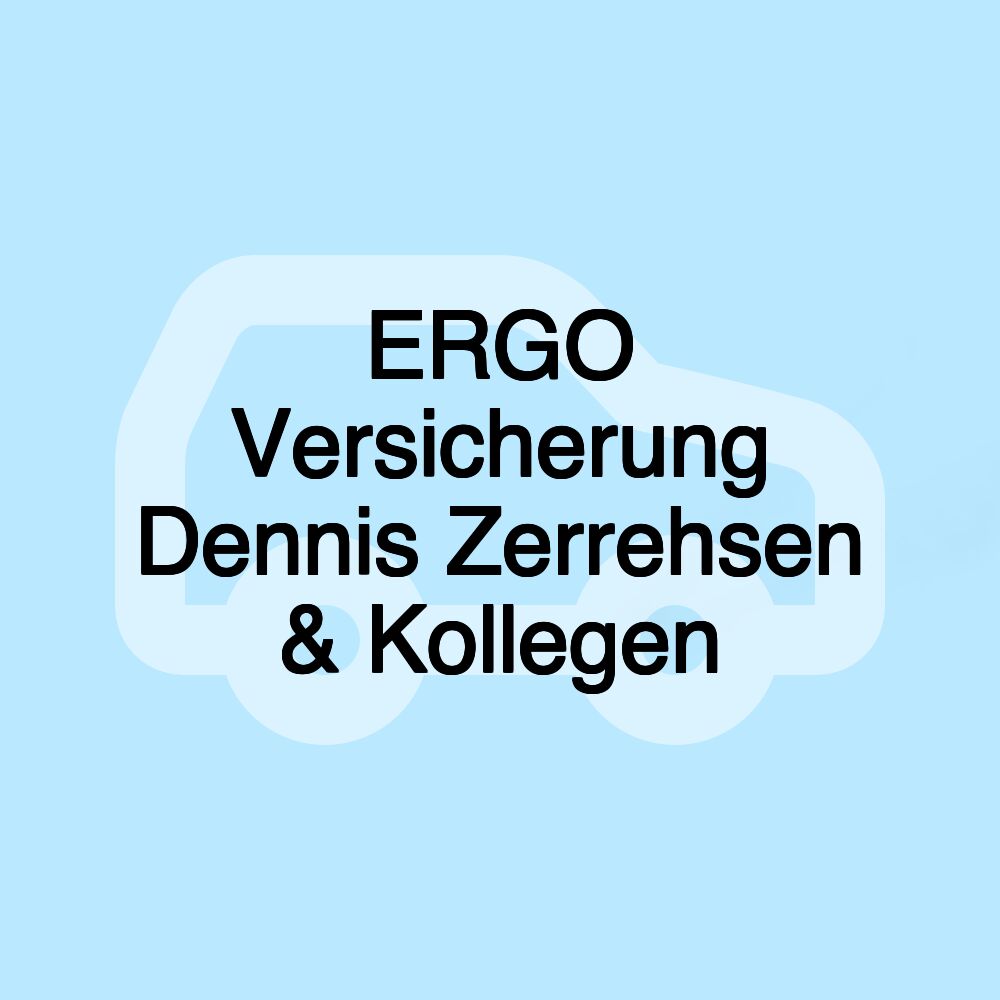 ERGO Versicherung Dennis Zerrehsen & Kollegen