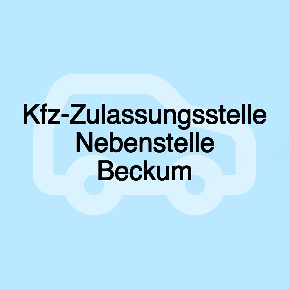 Kfz-Zulassungsstelle Nebenstelle Beckum
