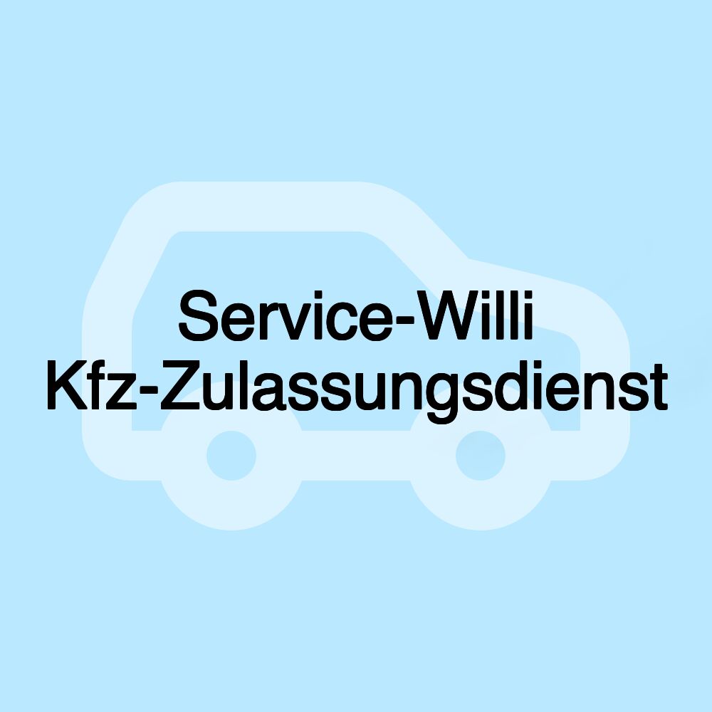 Service-Willi Kfz-Zulassungsdienst Service-Willi Kfz-Zulassungsdienst