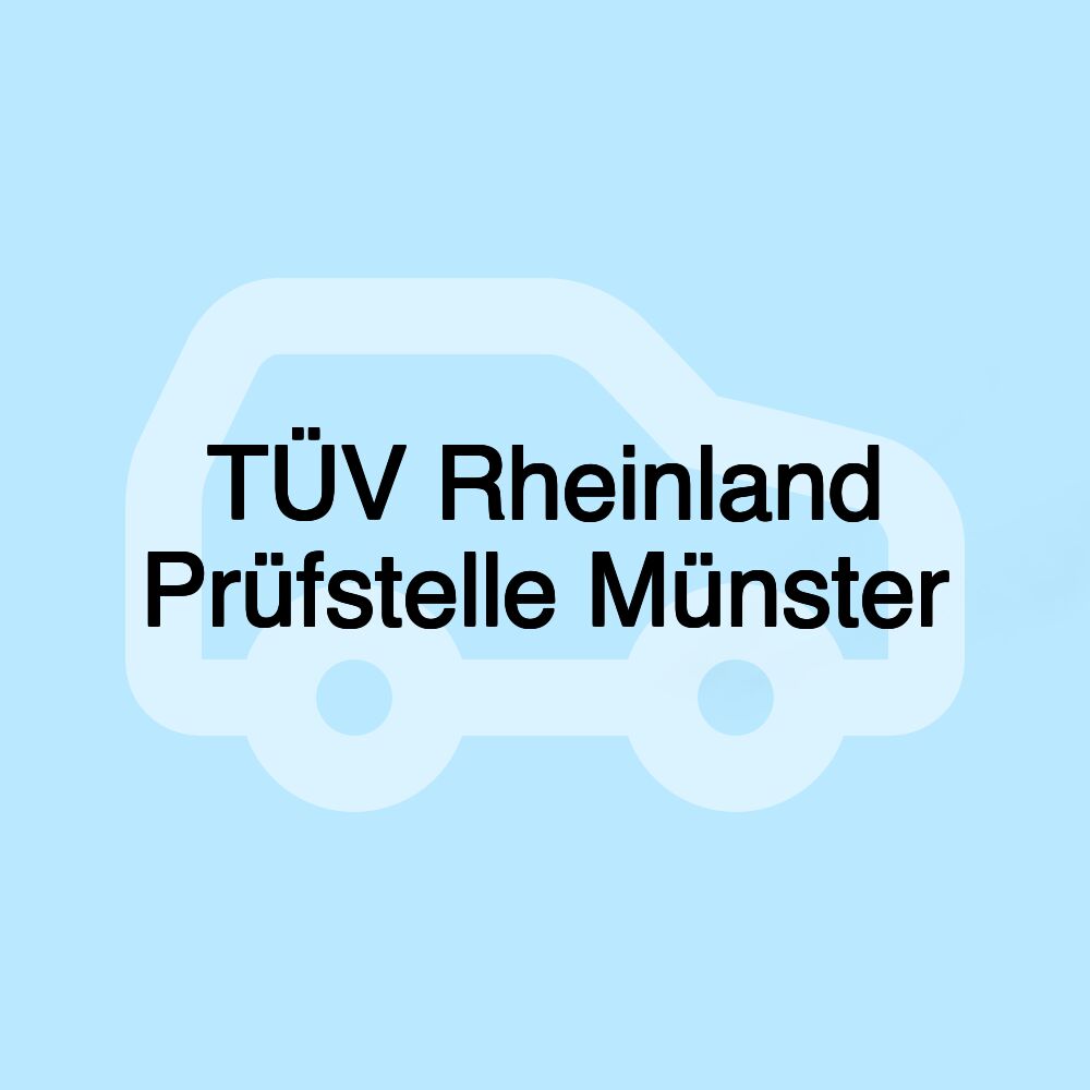 TÜV Rheinland Prüfstelle Münster