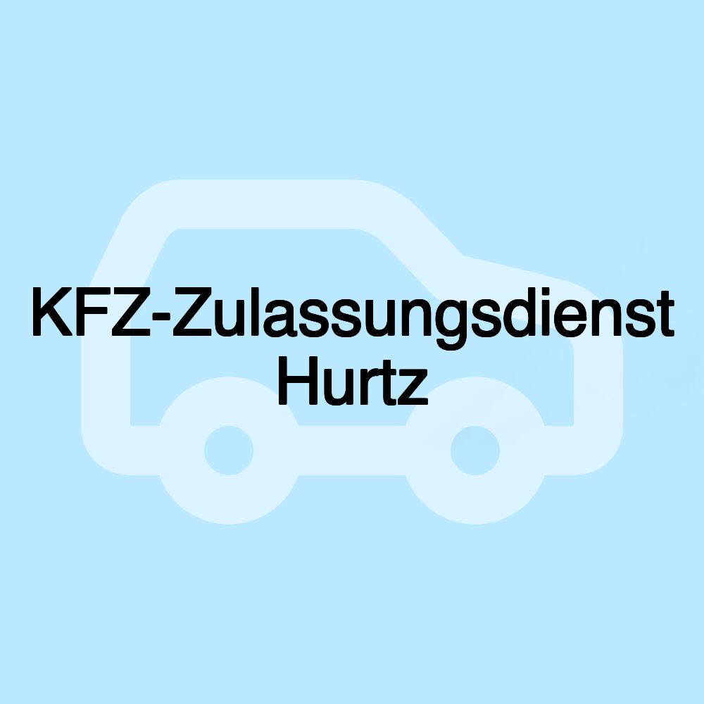 KFZ-Zulassungsdienst Hurtz