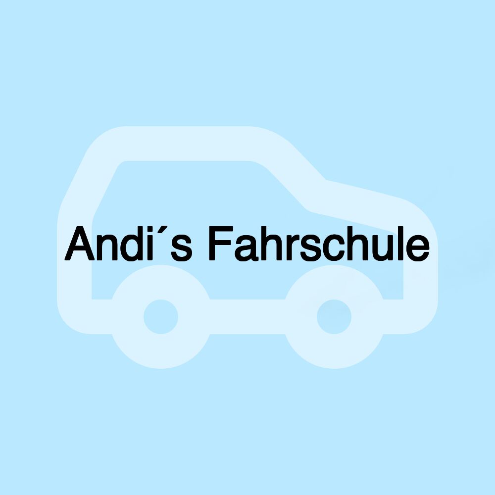 Andi´s Fahrschule Andi´s Fahrschule