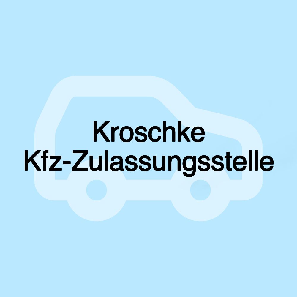 Kroschke Kfz-Zulassungsstelle