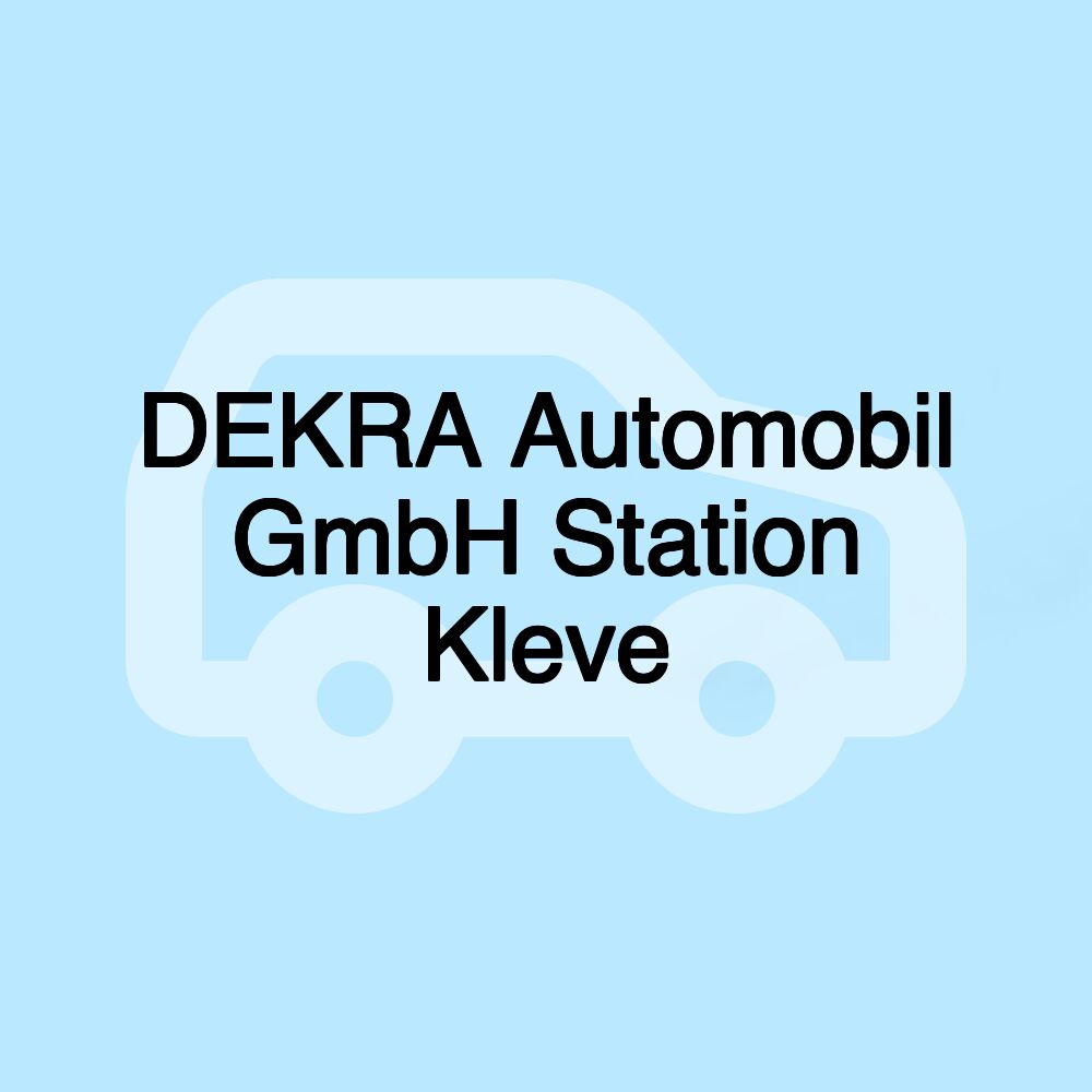 DEKRA Automobil GmbH Station Kleve
