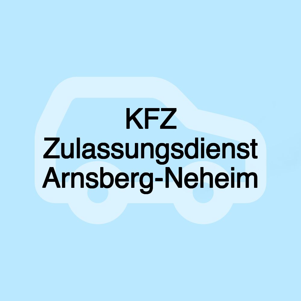 KFZ Zulassungsdienst Arnsberg-Neheim